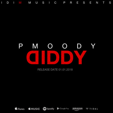P.Moody - Diddy Cover RELEASEDATE01012018